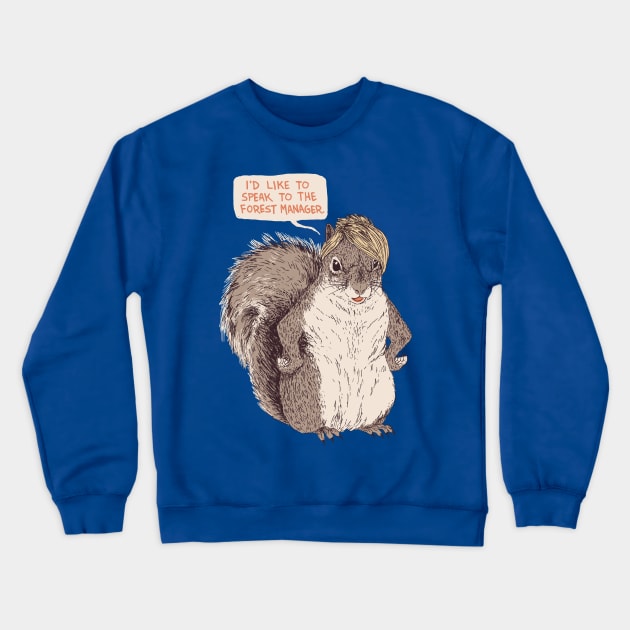 Forest Manager Crewneck Sweatshirt by Hillary White Rabbit